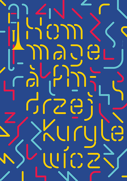 Hommage à Andrzej Kurylewicz